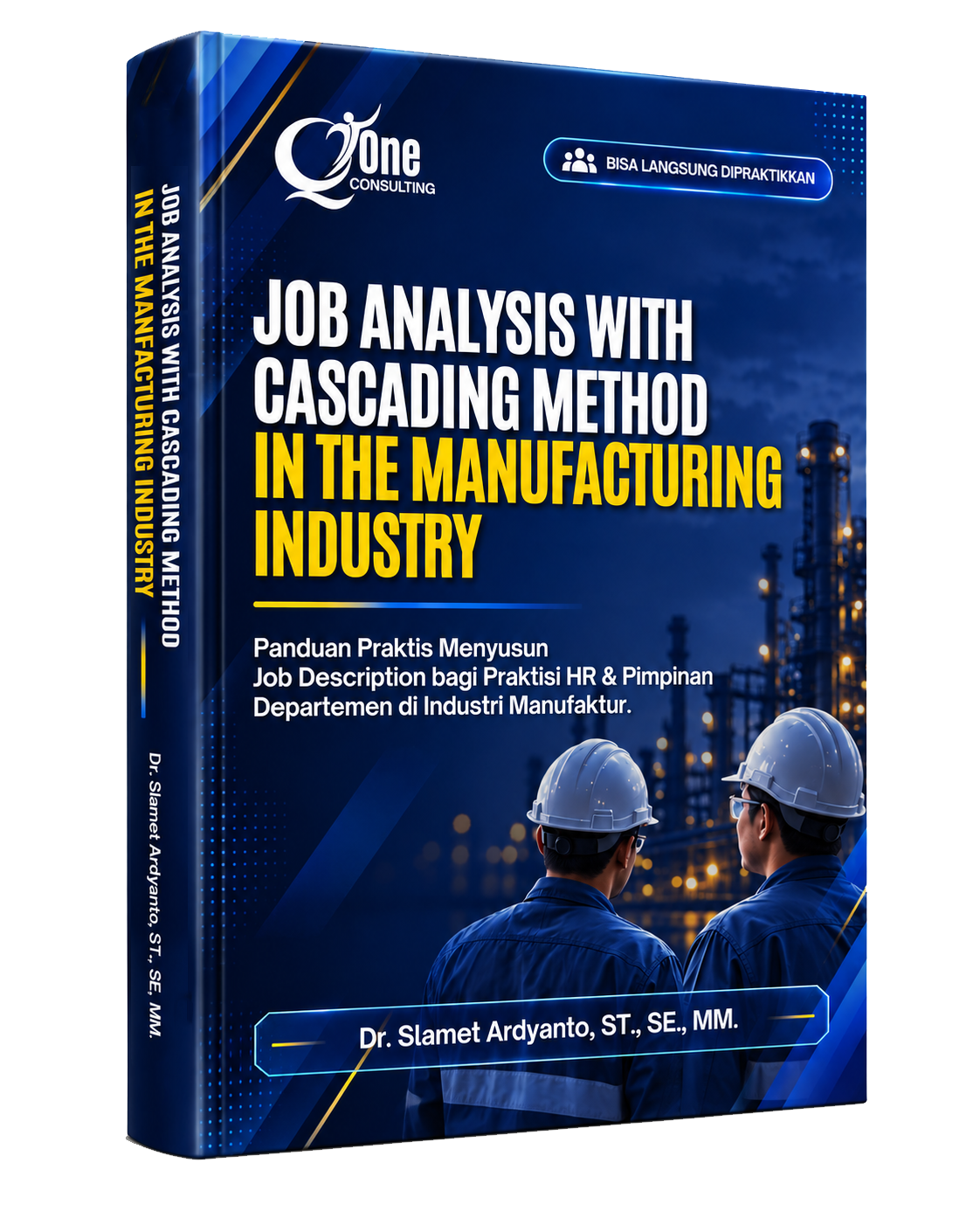 Job Analysis with Cascading Method in the Manufacturing Industry